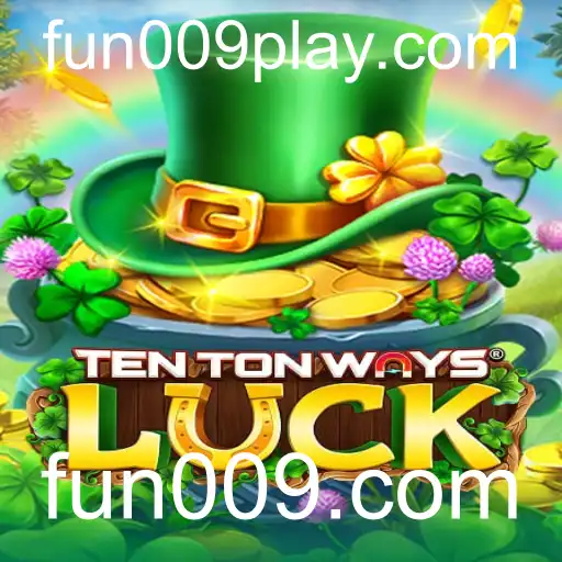 Explorando o Mundo de TenTonWaysLuck: Diversão e Estratégia